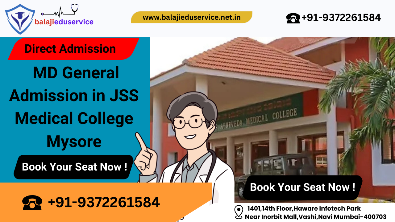 9372261584@Direct MD General Medicine Admission In JSS Medical College Mysore